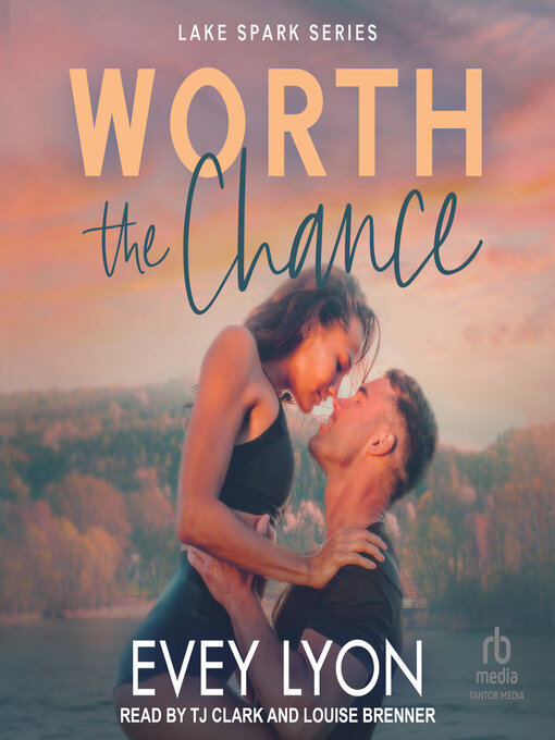 Title details for Worth the Chance by Evey Lyon - Available